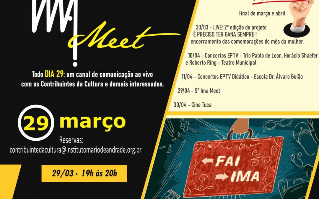 4º. IMA Meet: dia 29 de março, das 19h às 20h